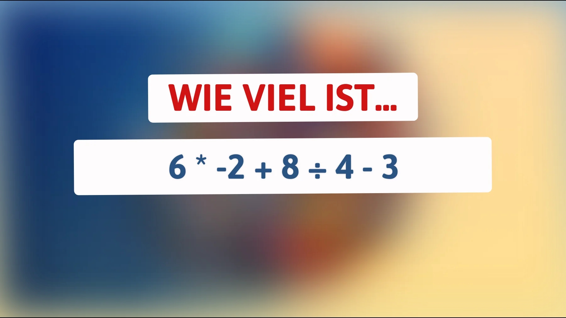 Knack das Rätsel: Nur 1% der Menschen lösen diese unmögliche Gleichung! Bist du schlau genug?"